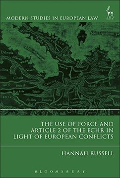 portada The Use of Force and Article 2 of the Echr in Light of European Conflicts (in English)