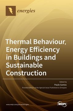 portada Thermal Behaviour, Energy Efficiency in Buildings and Sustainable Construction (en Inglés)