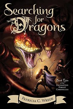 portada Searching for Dragons: The Enchanted Forest Chronicles, Book 2 (Enchanted Forest Chronicles 2) (in English)