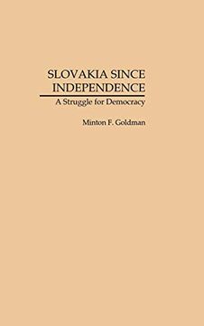 portada Slovakia Since Independence: A Struggle for Democracy (en Inglés)