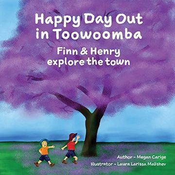 portada Happy Day Out in Toowoomba: Finn & Henry explore the town