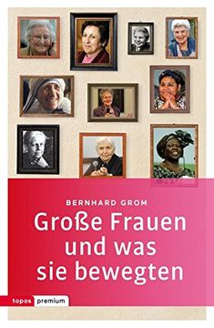 portada Große Frauen und was sie Bewegten (Topos Taschenbücher) (en Alemán)