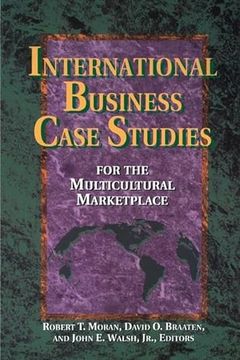 portada International Business Case Studies for the Multicultural Marketplace: For the Multicultural Marketplace (Managing Cultural Differences) (en Inglés)