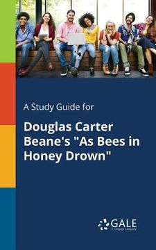 portada A Study Guide for Douglas Carter Beane's "As Bees in Honey Drown"