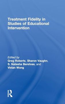 portada Treatment Fidelity in Studies of Educational Intervention (en Inglés)