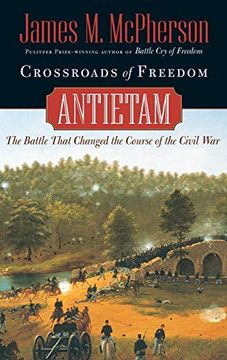 portada Crossroads of Freedom: Antietam (Pivotal Moments in American History) (in English)