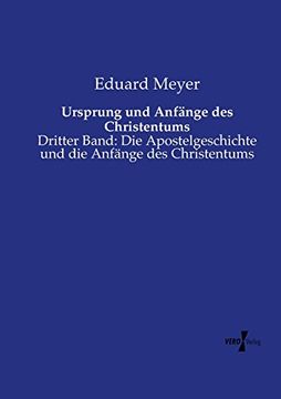 portada Ursprung und Anfänge des Christentums: Dritter Band: Die Apostelgeschichte und die Anfänge des Christentums (Volume 3) (German Edition)