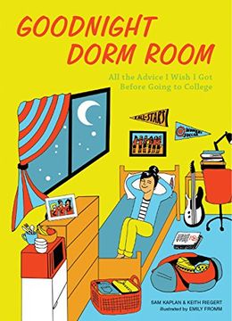portada Goodnight Dorm Room: All the Advice I Wish I Got Before Going to College (in English)