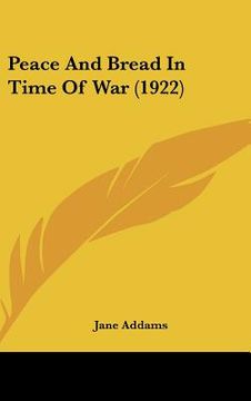 portada peace and bread in time of war (1922) (en Inglés)