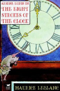 portada arsene lupin in the eight strokes of the clock (en Inglés)