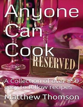 portada Anyone Can Cook: A Collection of over 850 of our favorite recipes (en Inglés)