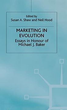 portada Marketing in Evolution: Essays in Honour of Michael j. Baker