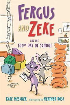 portada Fergus and Zeke and the 100Th day of School (in English)