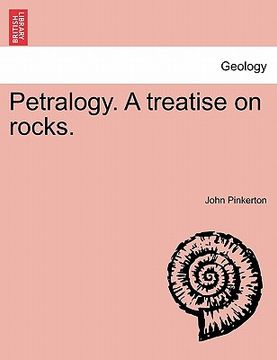 portada petralogy. a treatise on rocks. (en Inglés)