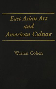portada East Asian art and American Culture (en Inglés)