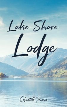 portada Lake Shore Lodge (in English)