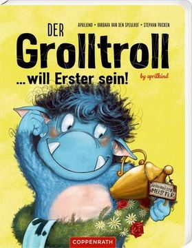 portada Der Grolltroll. Will Erster Sein! (Pappbilderbuch) (in German)