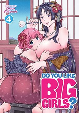 portada Do you Like big Girls? Vol. 4 (en Inglés)