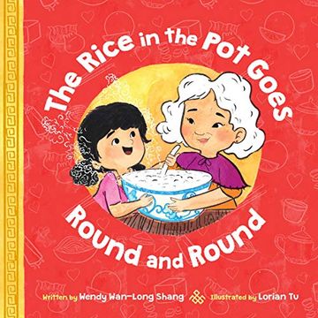 portada The Rice in the pot Goes Round and Round (en Inglés)