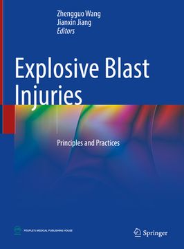 portada Explosive Blast Injuries: Principles and Practices (in English)