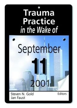 portada Trauma Practice in the Wake of September 11, 2001