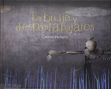 portada La Bruja y el Espantapajaros (in Spanish)