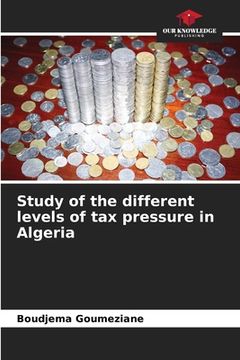 portada Study of the different levels of tax pressure in Algeria (en Inglés)