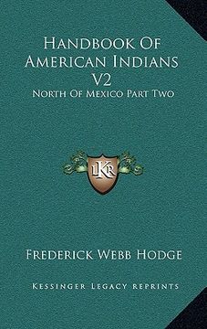 portada handbook of american indians v2: north of mexico part two (en Inglés)