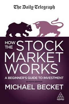 portada How the Stock Market Works: A Beginner's Guide to Investment (en Inglés)