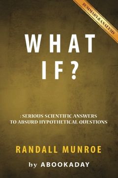 portada What If? By Randall Munroe | Includes Analysis of What if (en Inglés)