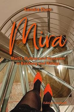 portada Mira: Macht, Mythen und Mysterien in Bamberg und Málaga (en Alemán)