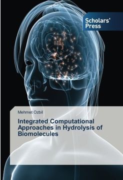 portada Integrated Computational Approaches in Hydrolysis of Biomolecules