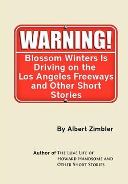 portada blossom winters is driving on the los angeles freeways and other short stories (in English)