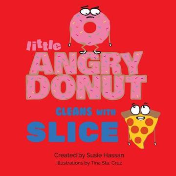 portada Little Angry Donut Cleans with Slice (in English)