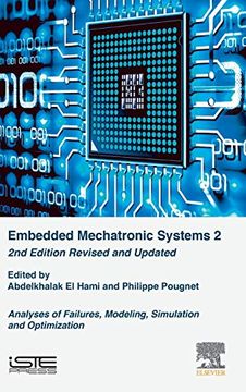 portada Embedded Mechatronic Systems, Volume 2: Analysis of Failures, Modeling, Simulation and Optimization (en Inglés)