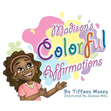 portada Madison's Colorful Affirmations (en Inglés)