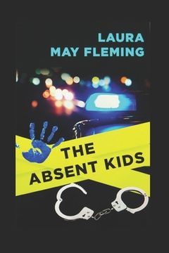 portada The Absent Kids (en Inglés)