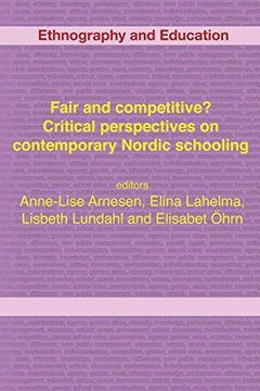 portada Fair and Competitive? Critical Perspectives on Contemporary Nordic Schooling (en Inglés)