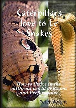portada Caterpillars Love to be Snakes (en Inglés)
