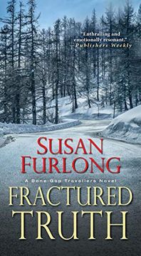 portada Fractured Truth (a Bone gap Travellers Novel) (en Inglés)