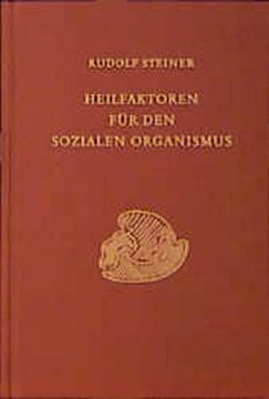 portada Heilfaktoren für den Sozialen Organismus (en Alemán)