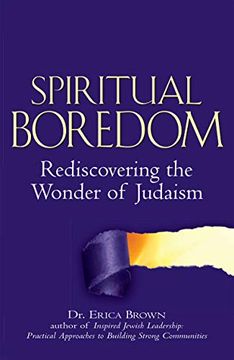 portada Spiritual Boredom: Rediscovering the Wonder of Judaism (in English)