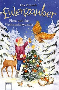portada Eulenzauber. Flora und das Weihnachtswunder (en Alemán)