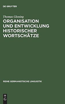 portada Organisation und Entwicklung Historischer Wortschätze (en Alemán)