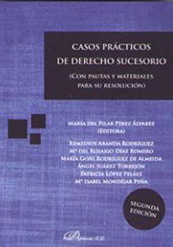portada Casos Practicos de Derecho Sucesorio: Con Pautas y Materiales Para su Resolucion (in Spanish)