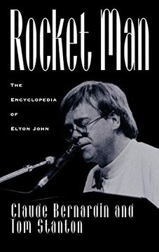 portada Rocket Man: The Encyclopedia of Elton John (en Inglés)