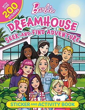 portada Barbie Dreamhouse Seek-And-Find Adventure: 100% Officially Licensed by Mattel, Sticker & Activity Book for Kids Ages 4 to 8 (en Inglés)