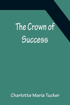 portada The Crown of Success (en Inglés)