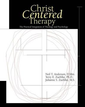 portada Christ-Centered Therapy: The Practical Integration of Theology and Psychology (en Inglés)