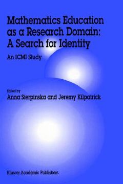 portada mathematics education as a research domain: a search for identity: an icmi study (en Inglés)